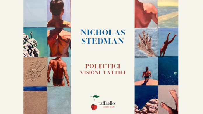 Nicholas Stedman Polittici- Visioni tattili